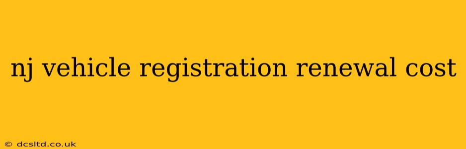 nj vehicle registration renewal cost