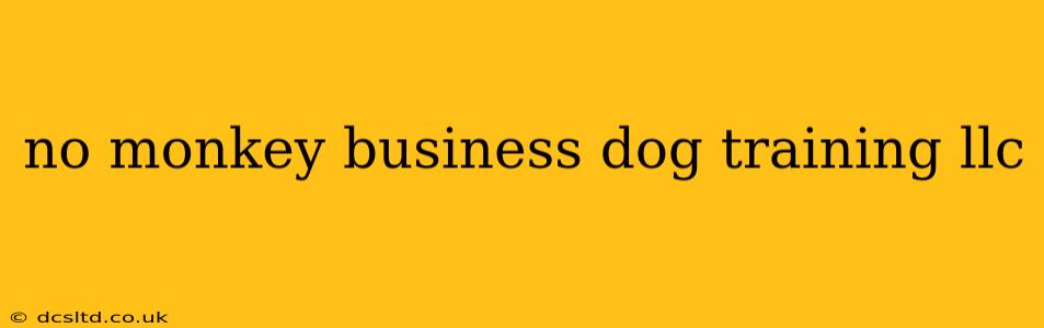 no monkey business dog training llc