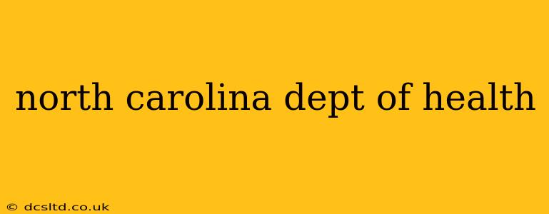 north carolina dept of health