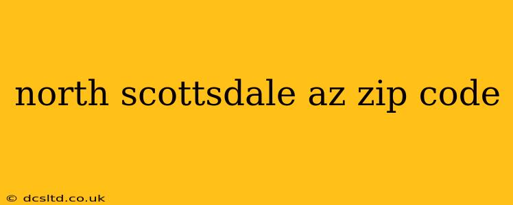 north scottsdale az zip code