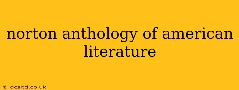 norton anthology of american literature