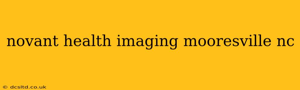 novant health imaging mooresville nc
