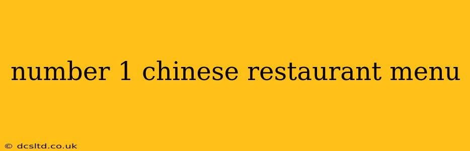 number 1 chinese restaurant menu