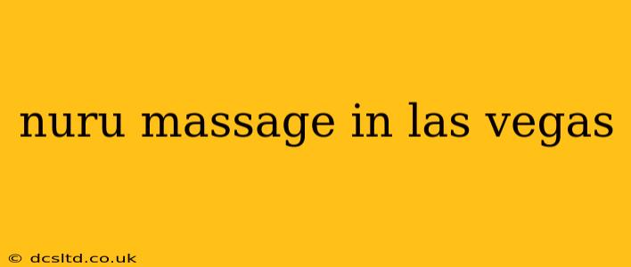 nuru massage in las vegas