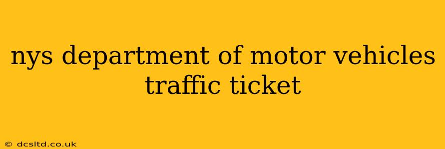 nys department of motor vehicles traffic ticket