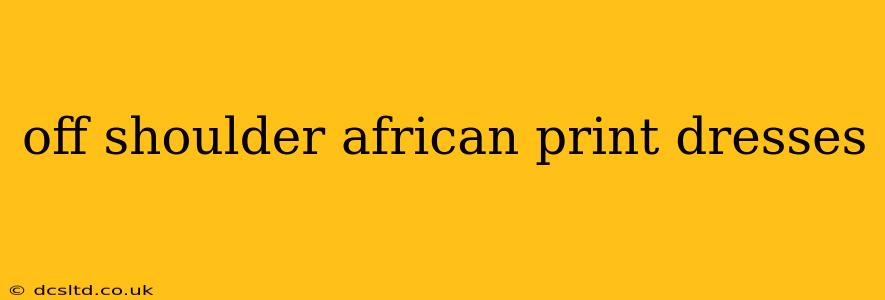 off shoulder african print dresses
