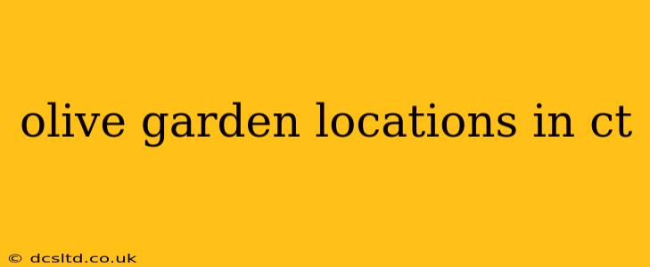 olive garden locations in ct