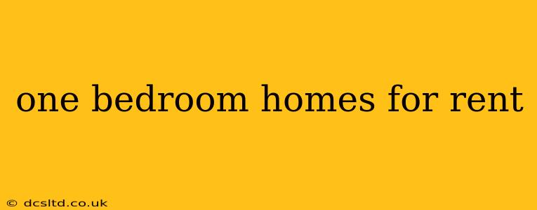 one bedroom homes for rent