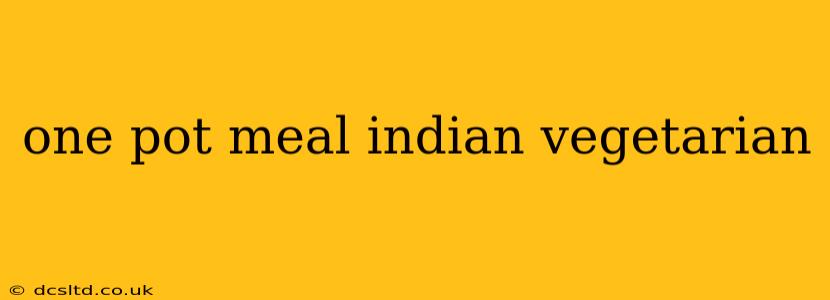 one pot meal indian vegetarian