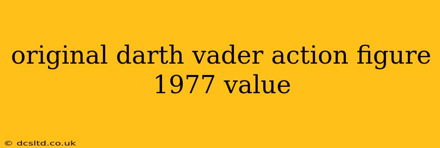 original darth vader action figure 1977 value