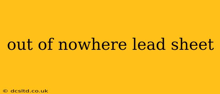 out of nowhere lead sheet