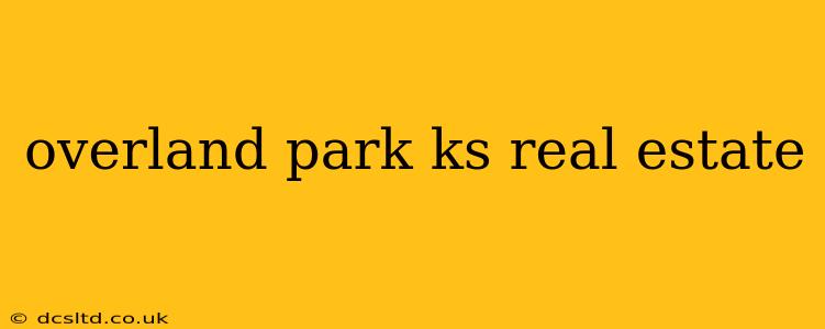 overland park ks real estate