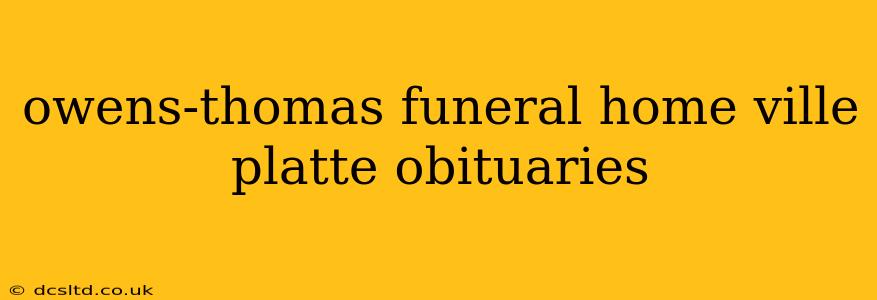 owens-thomas funeral home ville platte obituaries