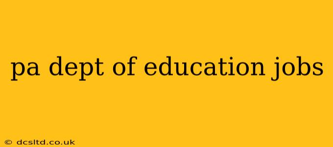 pa dept of education jobs