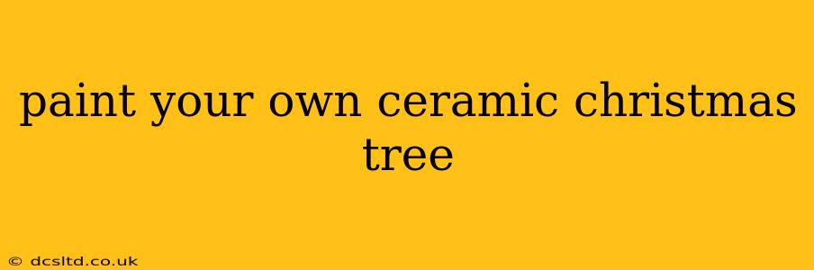 paint your own ceramic christmas tree