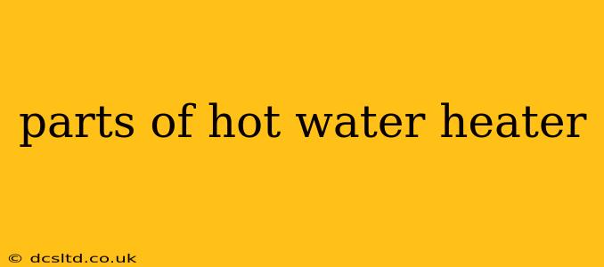 parts of hot water heater