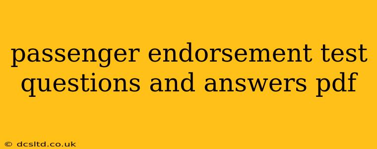 passenger endorsement test questions and answers pdf