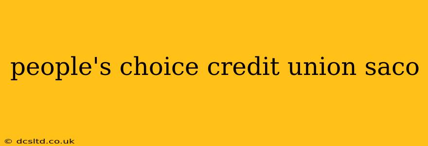 people's choice credit union saco