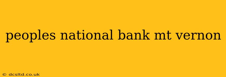 peoples national bank mt vernon