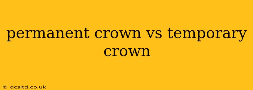 permanent crown vs temporary crown