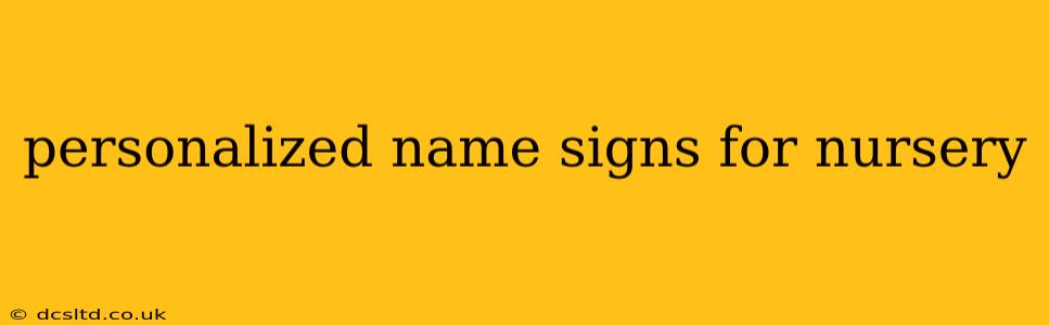 personalized name signs for nursery