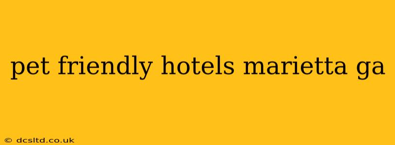 pet friendly hotels marietta ga