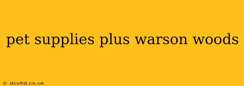 pet supplies plus warson woods