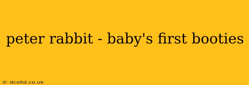 peter rabbit - baby's first booties