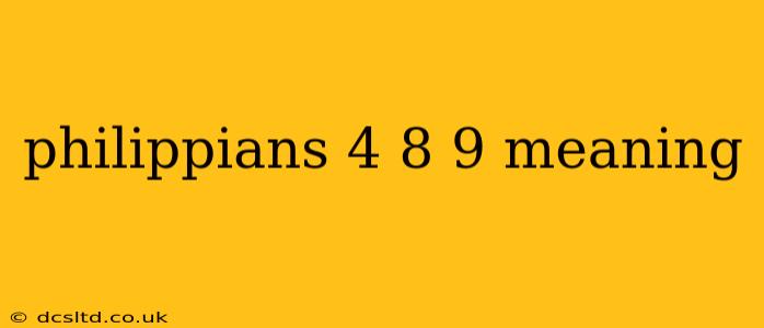 philippians 4 8 9 meaning