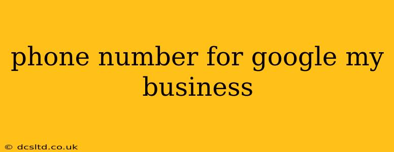 phone number for google my business
