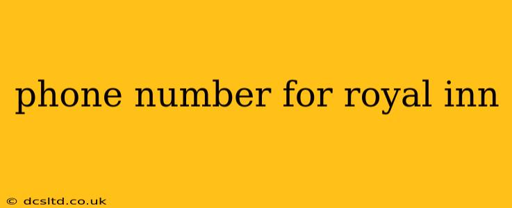 phone number for royal inn