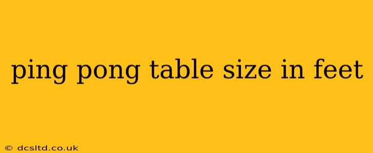 ping pong table size in feet