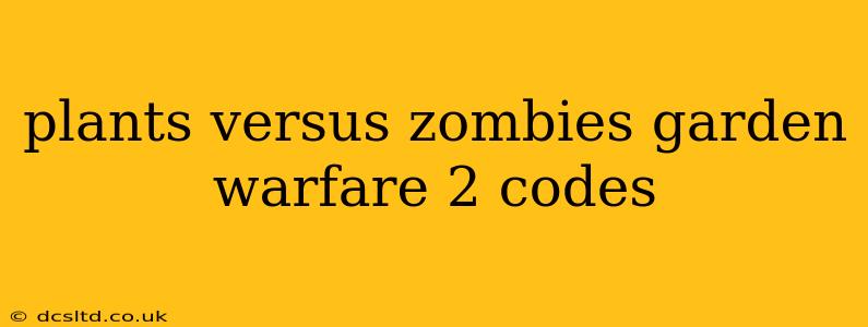 plants versus zombies garden warfare 2 codes