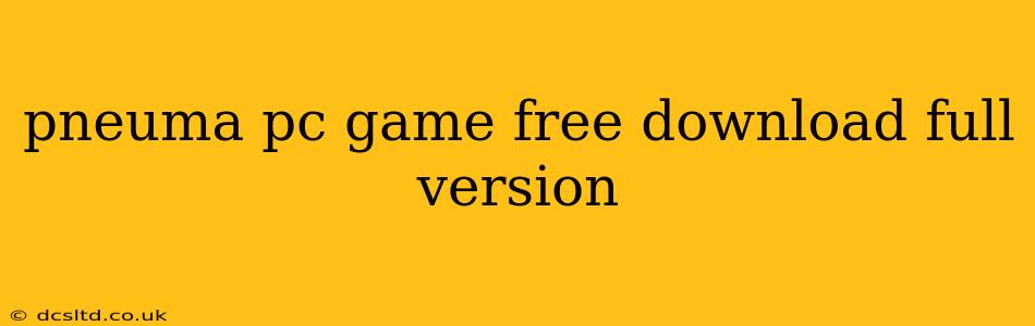 pneuma pc game free download full version