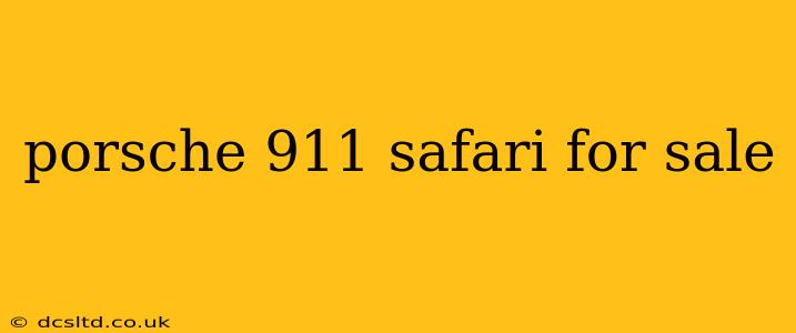 porsche 911 safari for sale