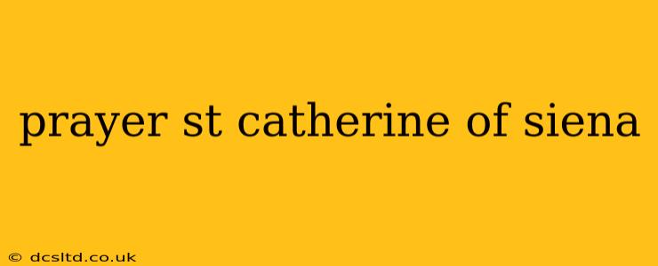 prayer st catherine of siena