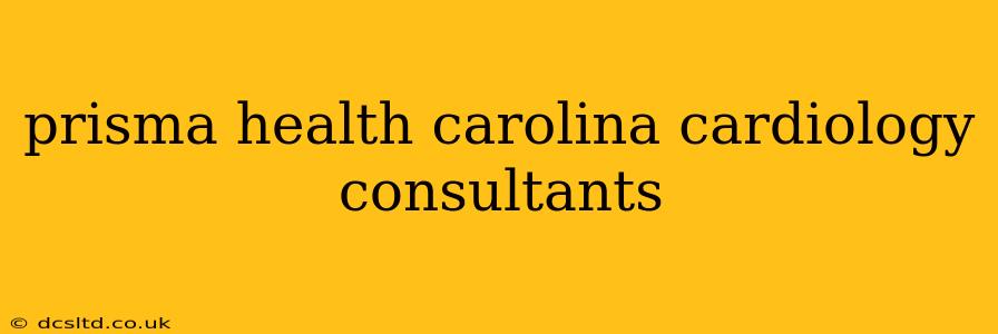 prisma health carolina cardiology consultants