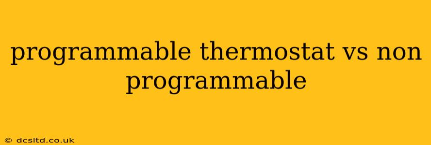 programmable thermostat vs non programmable