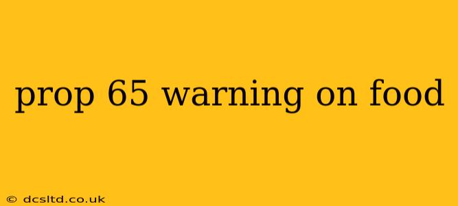 prop 65 warning on food