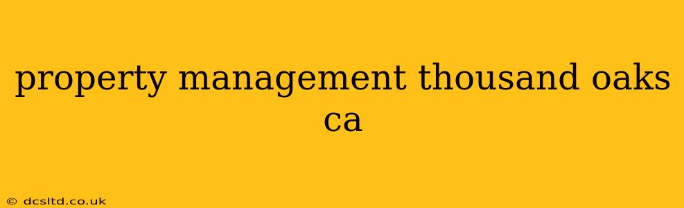 property management thousand oaks ca