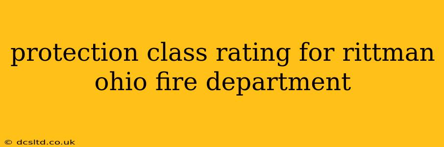 protection class rating for rittman ohio fire department