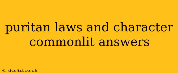 puritan laws and character commonlit answers
