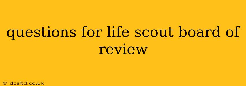 questions for life scout board of review