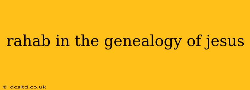 rahab in the genealogy of jesus