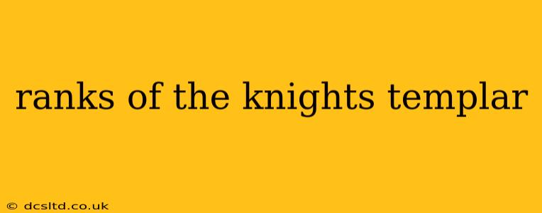 ranks of the knights templar