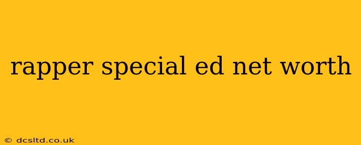 rapper special ed net worth