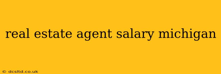real estate agent salary michigan