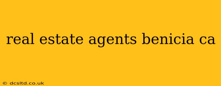 real estate agents benicia ca