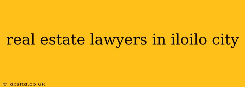 real estate lawyers in iloilo city