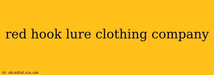 red hook lure clothing company